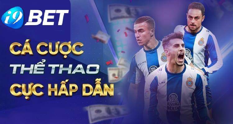 Sảnh cá cược thể thao tại nhà cái I9BET số một Việt Nam