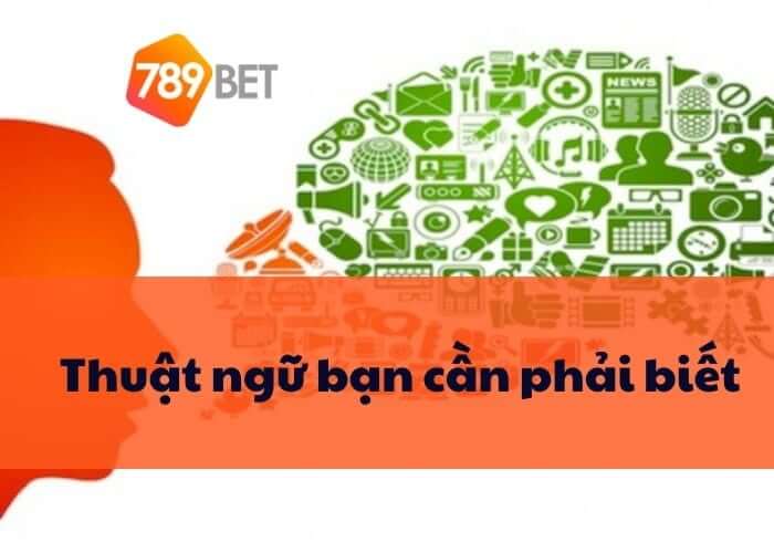 Các thuật ngữ trong lô đề mà “dân chơi” nào cũng phải biết