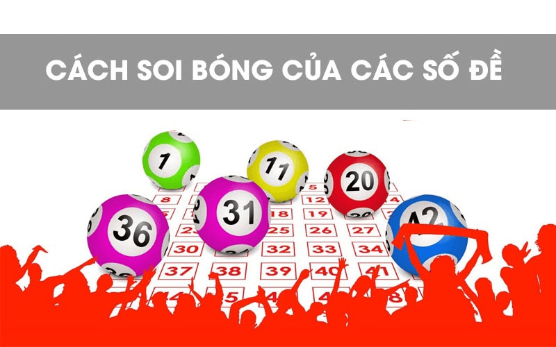 Bóng lô đề là gì? Cách tính bóng âm dương trong lô đề chuẩn