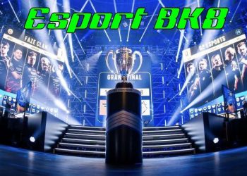 Cá cược Esport trên BK8, siêu phẩm mang xu hướng thời đại