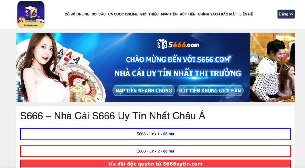 S666 uy tín như thế nào?