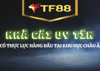 TF88 thể thao có gì hấp dẫn? Có nên đăng ký tham gia chơi? 