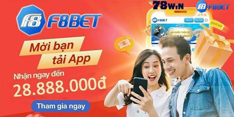 Tải app F8bet nhận siêu khuyến mãi