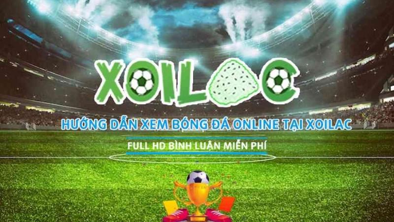 Xoilactv - Kênh tường thuật bóng đá hot nhất hiện nay! 