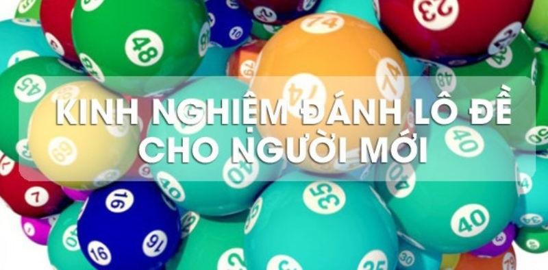 Nắm rõ một số kinh nghiệm chơi lô đề hấp dẫn tại Zbet