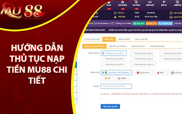 Hướng dẫn nạp tiền nhà cái Mu88