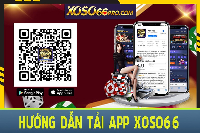 Hướng dẫn tân thủ cách tải app XOSO66