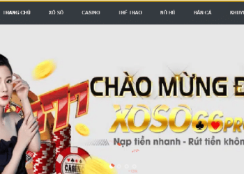 Xoso66 – Nhà cái cá cược trực tuyến uy tín TOP 1 châu Á