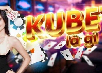 Đánh giá sảnh cá cược đẳng cấp quốc tế Kubet