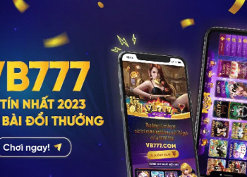 VB777 – Cổng game bài đổi thưởng tặng code VIP nhất 2023