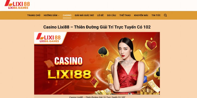 Giới thiệu nhà cái online Lixi88