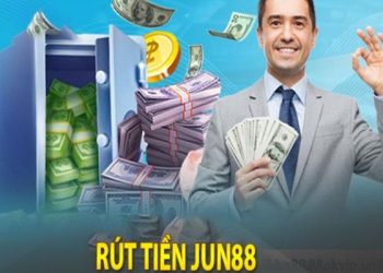 Hướng dẫn rút tiền Jun88