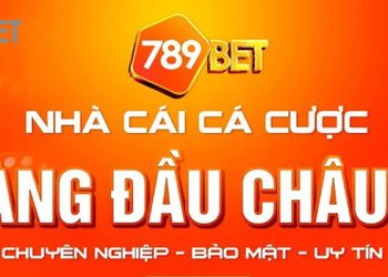 789Bet – Thiên đường cá cược online cho người chơi tinh tế