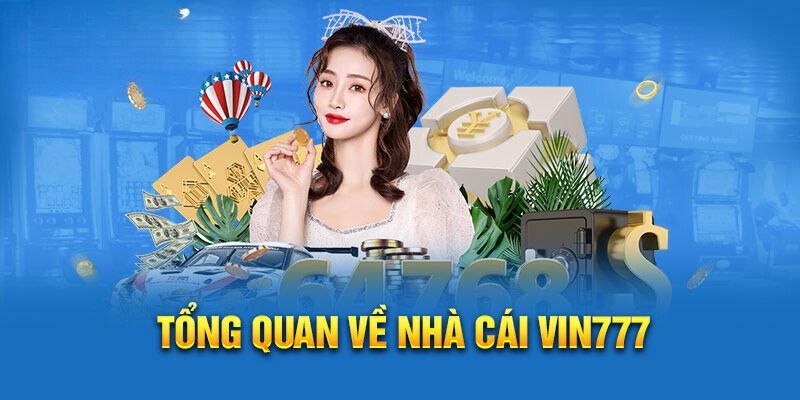 Giới thiệu Vin777 – Sân chơi số 1 