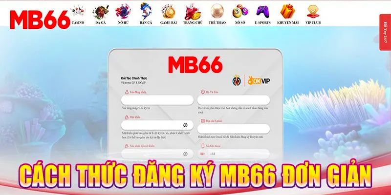 Đăng ký vào nhà cái MB66 thông qua phiên bản PC