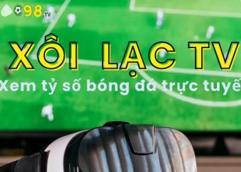 Xôi Lạc TV – Xem tỷ số trực tuyến hôm nay nhanh nhất