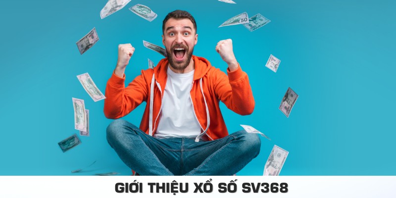 Giới thiệu về xổ số sv368