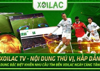 Xoilac2 TV: xoilac2.pro – Ăn xôi lạc xem trực tiếp bóng đá