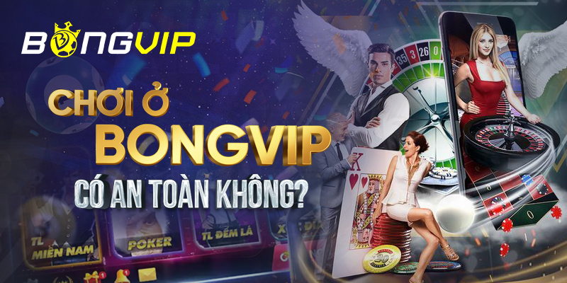 Tại sao lại nên tham gia cá cược tại Bongvip 88 Casino?