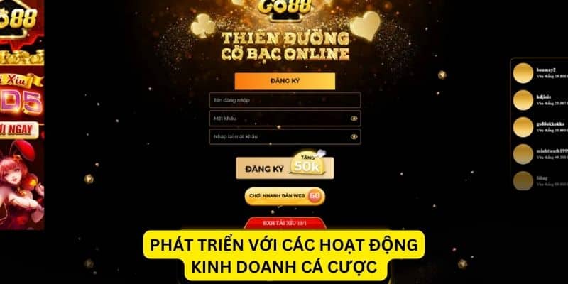 Phát triển với các hoạt động kinh doanh cá cược 