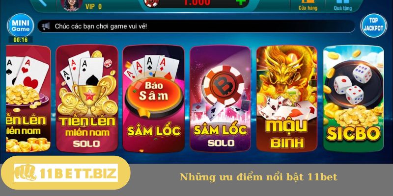 Những ưu điểm nổi bật 11bet 