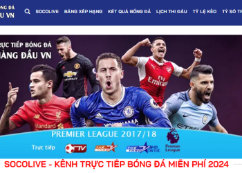 Socolive – Kênh Live Bóng Đá, Thể Thao Số 1 Thị Trường