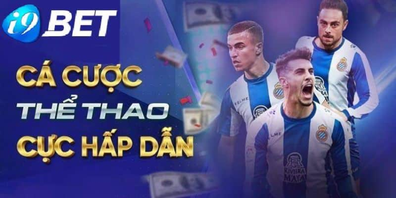 Cá cược thể thao tại i9BET