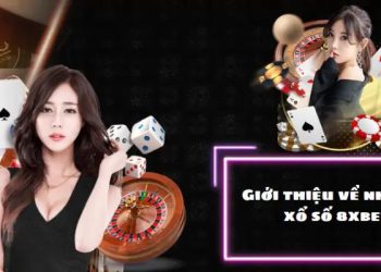 Xổ Số 8xbet – Khám Phá Cơ Hội Làm Giàu Với Tỷ Lệ Thưởng 1:99